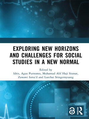 cover image of Exploring New Horizons and Challenges for Social Studies in a New Normal